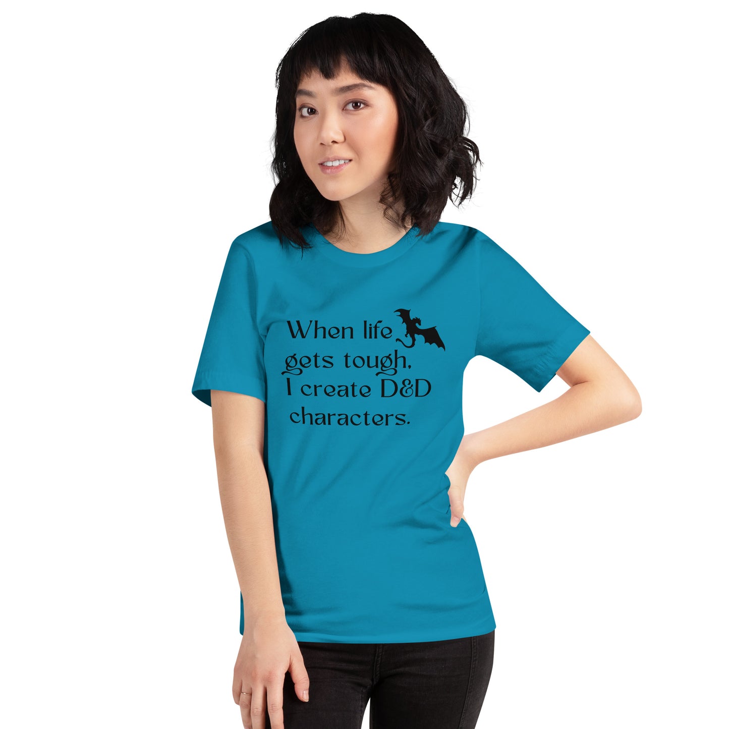 When Life Gets Tough - Unisex t-shirt