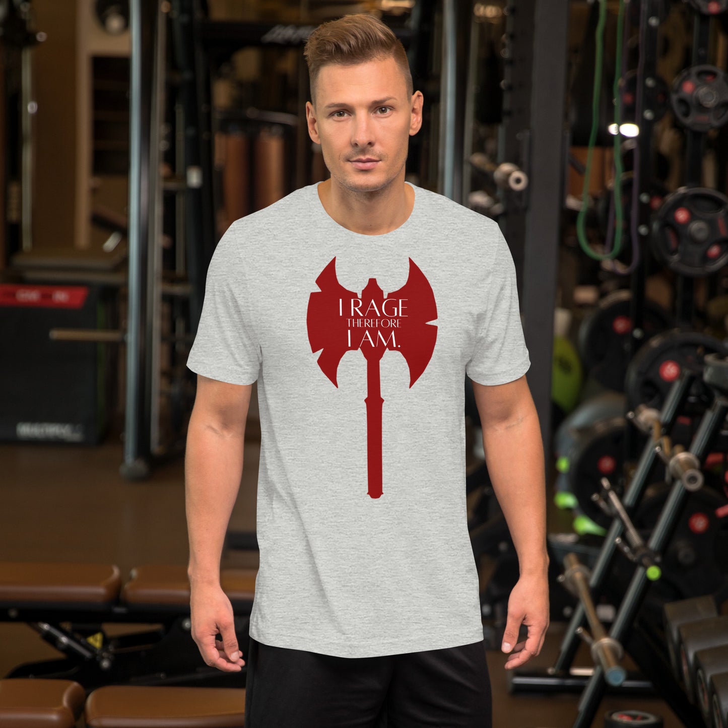 I rage therefore I am - Barbarian Unisex t-shirt