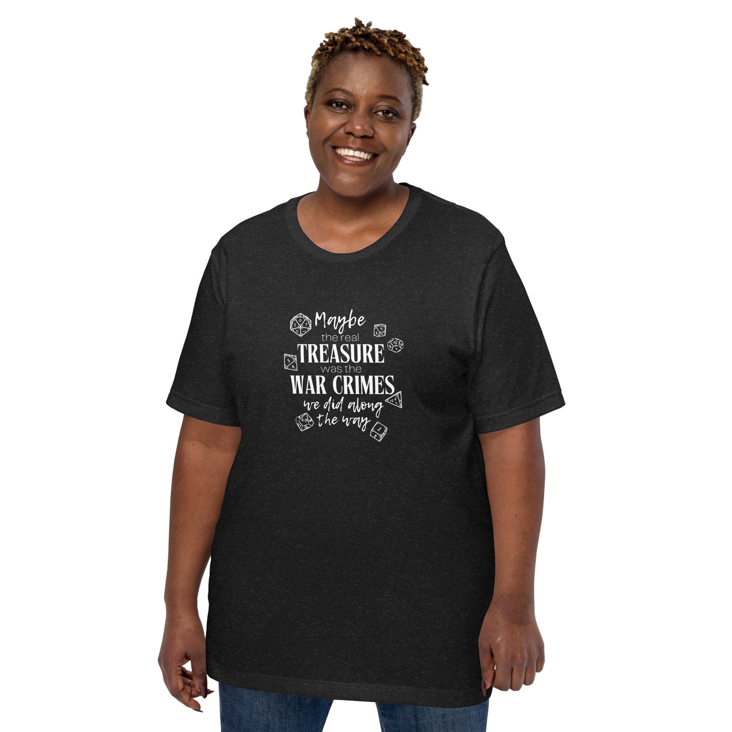 Maybe the real treasure - War Crimes D&D Unisex t-shirt