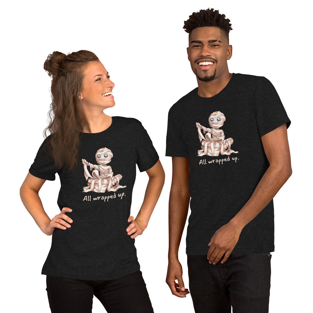 All wrapped up | Unlife is Good Unisex t-shirt