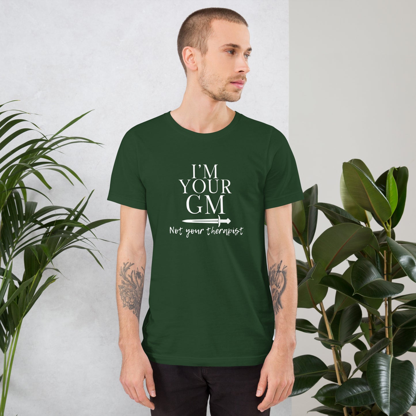 I'm your GM not your Therapist - D&D Unisex t-shirt