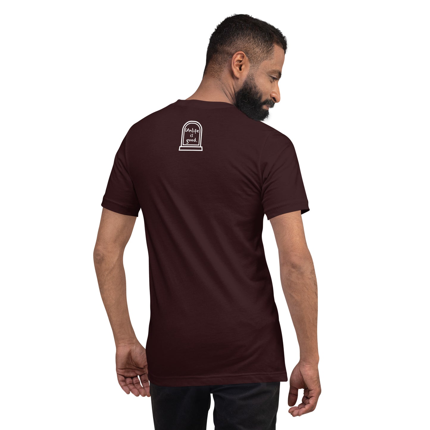 All wrapped up | Unlife is Good Unisex t-shirt