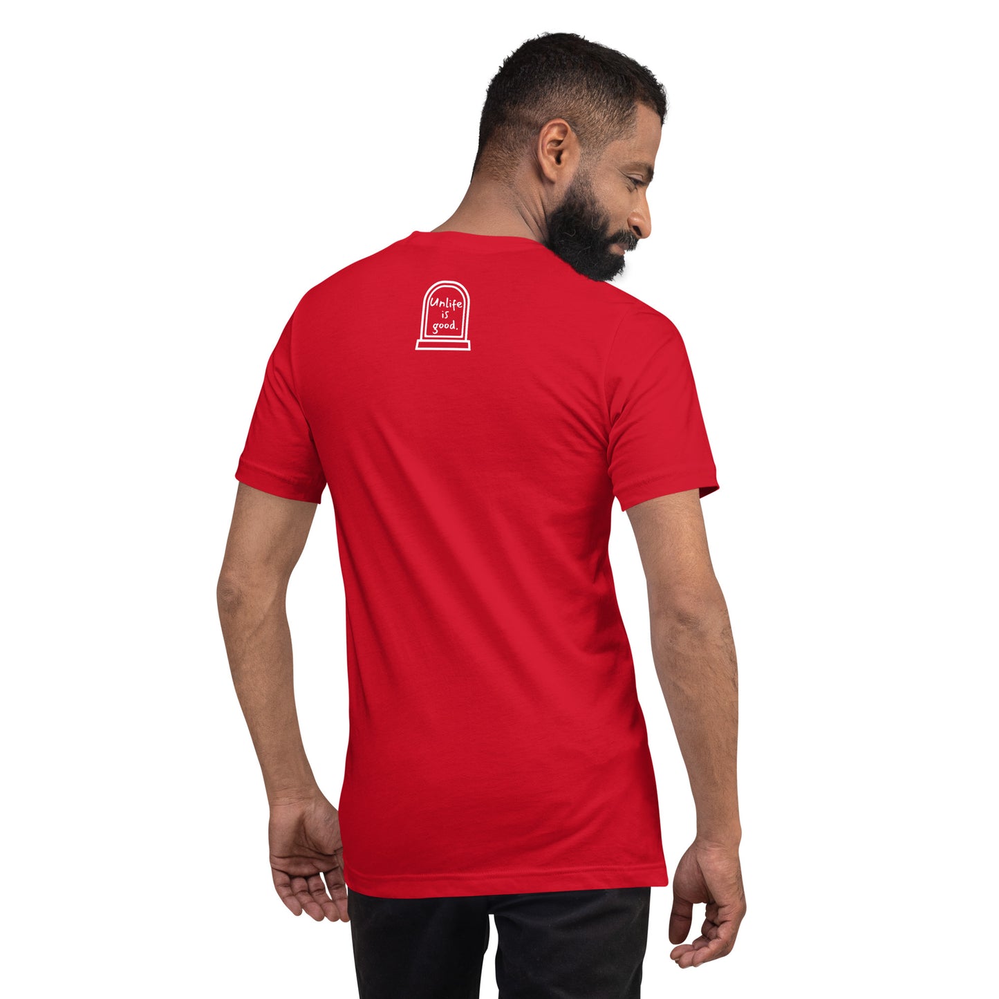 All wrapped up | Unlife is Good Unisex t-shirt