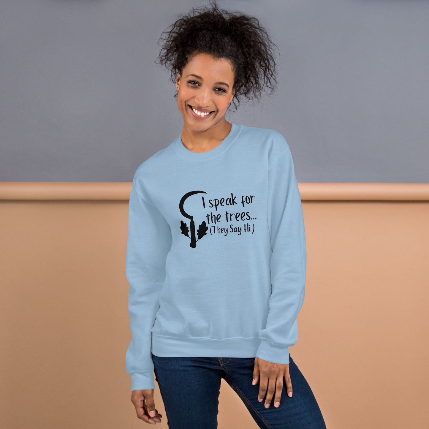 Druid D&D I speak for the trees Unisex Sweatshirt