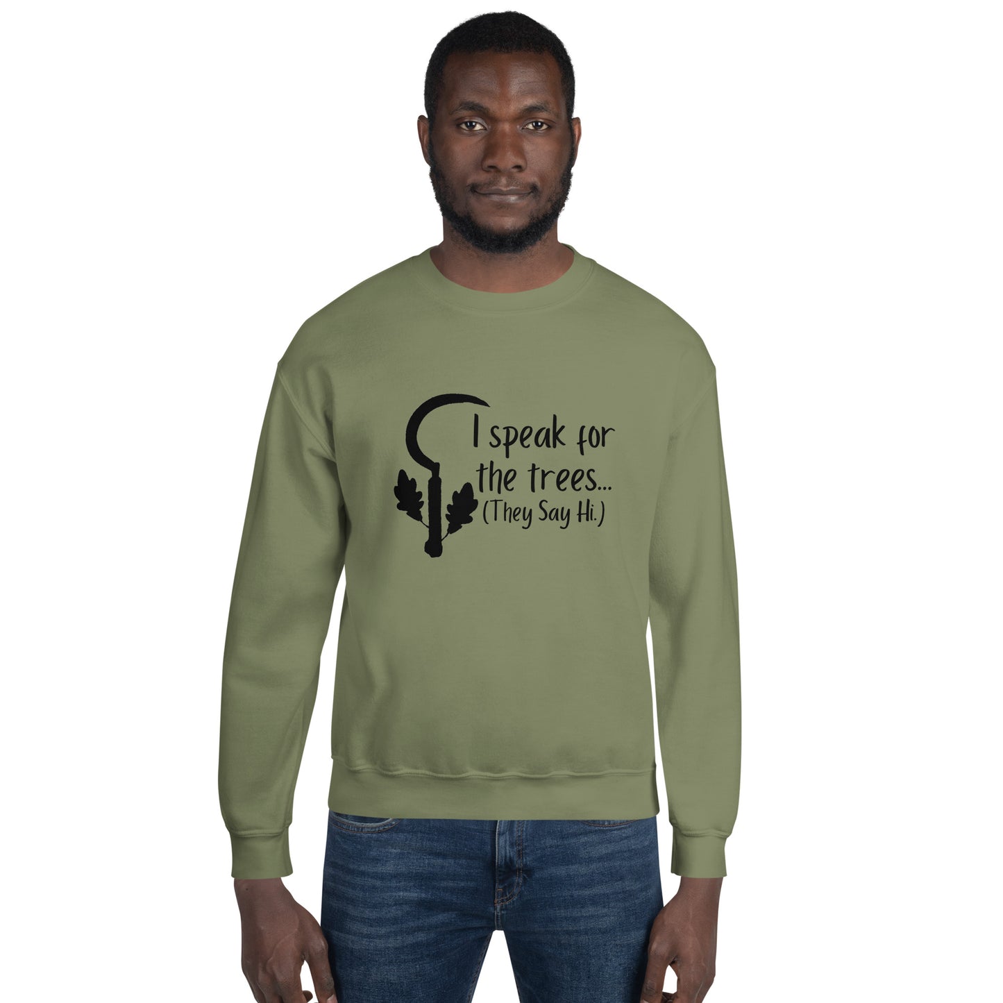 Druid D&D I speak for the trees Unisex Sweatshirt