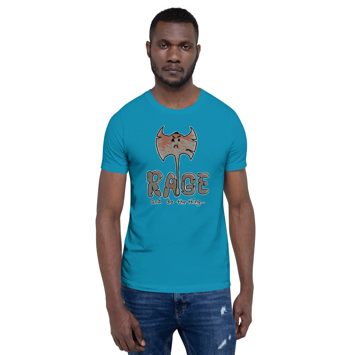 Rage and do the thing | Ten Rabid Bears Unisex t-shirt