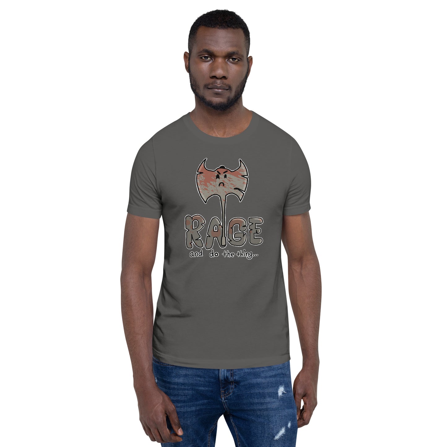 Rage and do the thing | Ten Rabid Bears Unisex t-shirt