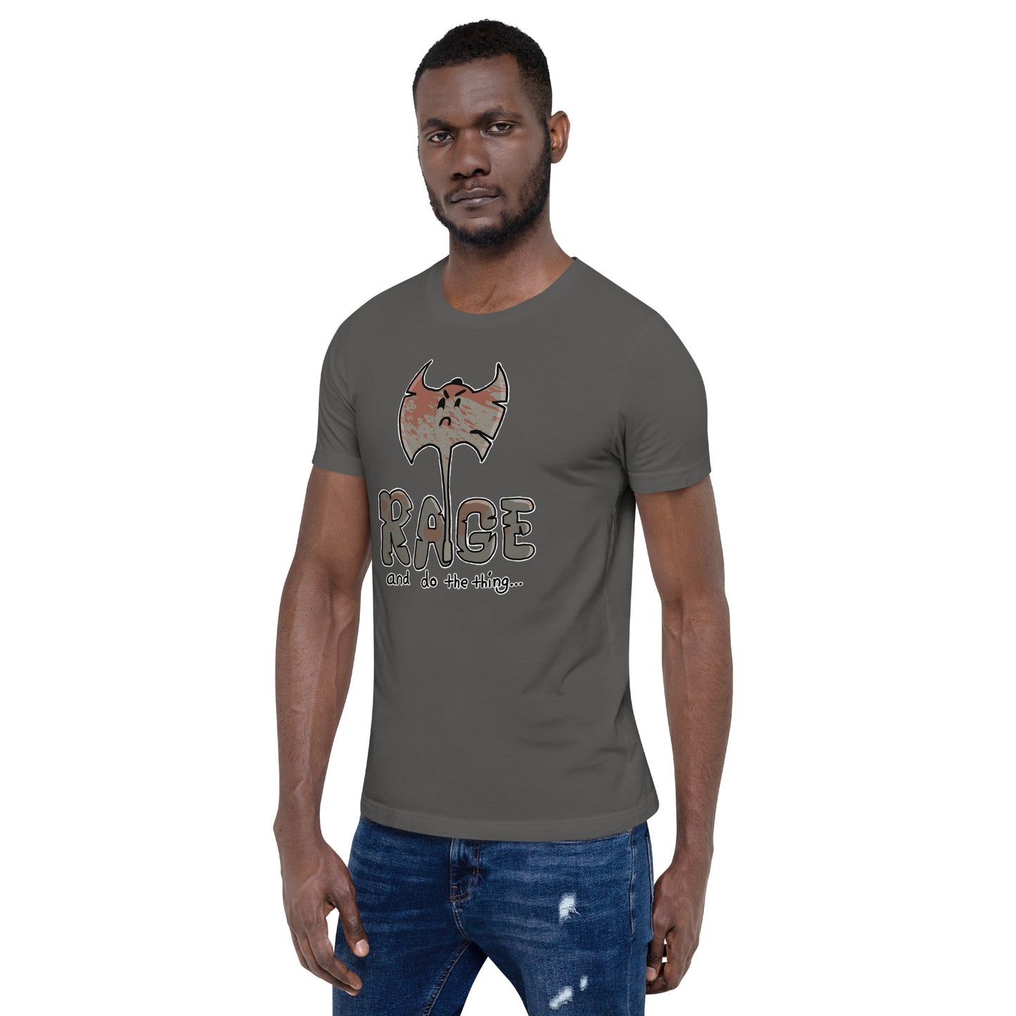 Rage and do the thing | Ten Rabid Bears Unisex t-shirt