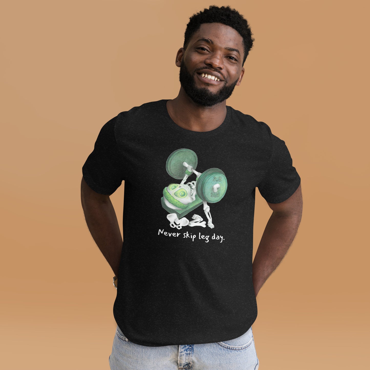 Never Skip Leg Day | Unlife is Good Unisex t-shirt