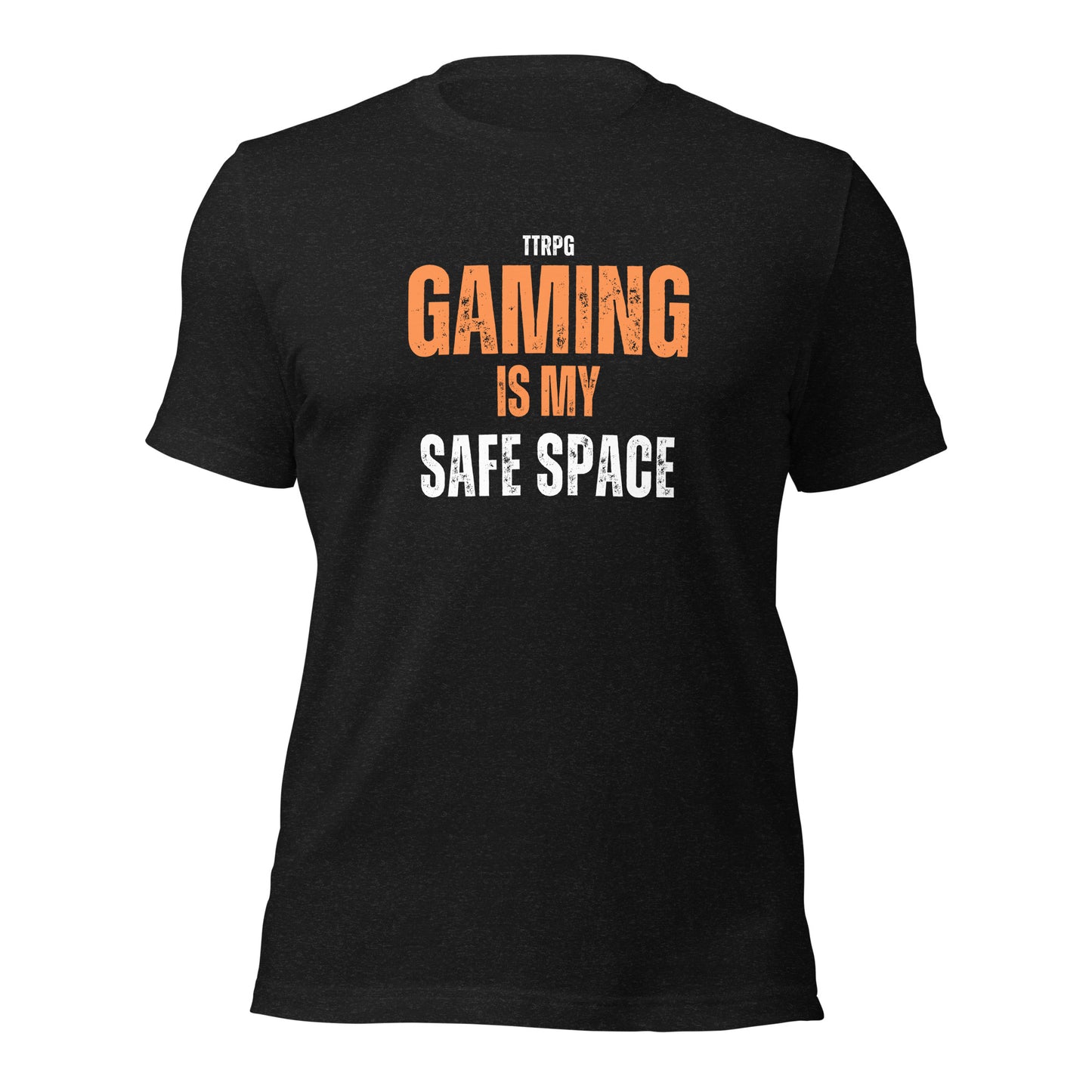 TTRPG Gaming is my Safe Space | Cult of the D20 Is Unisex t-shirt