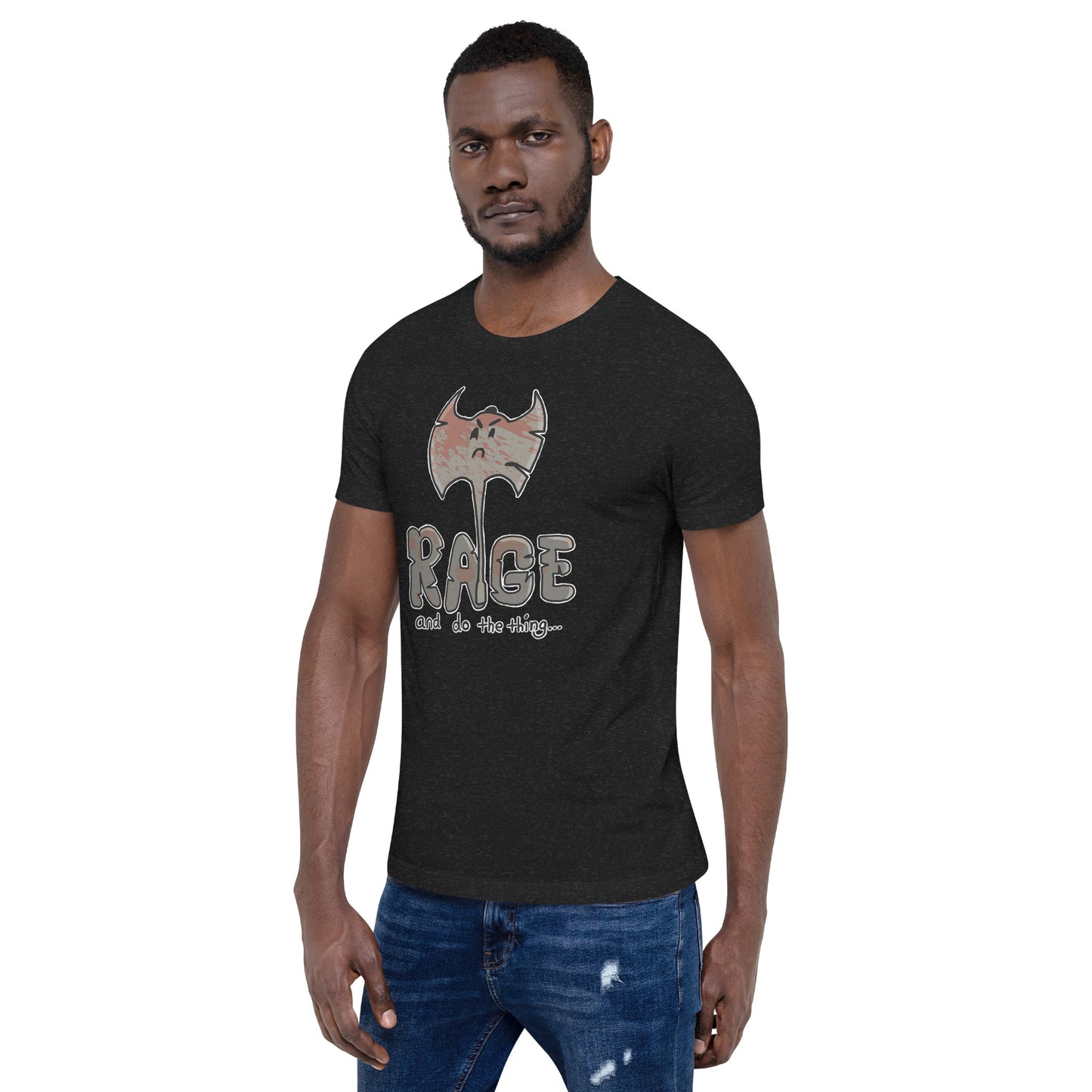 Rage and do the thing | Ten Rabid Bears Unisex t-shirt