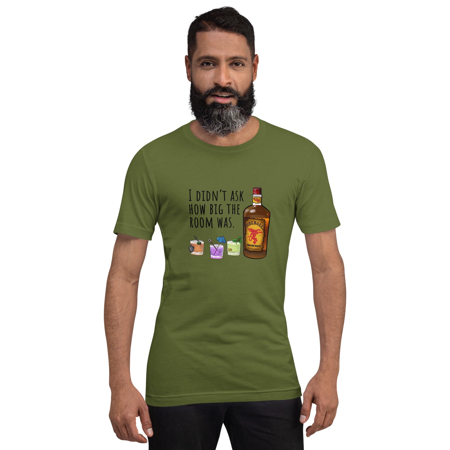 I didn't ask how big the room was | Sunfyre Unisex t-shirt